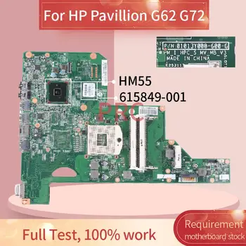 615849-001 615849-601 За HP Pavillion G62 G72 дънна Платка на лаптоп 01013Y000-600-G дънна Платка на лаптоп HM55 DDR3