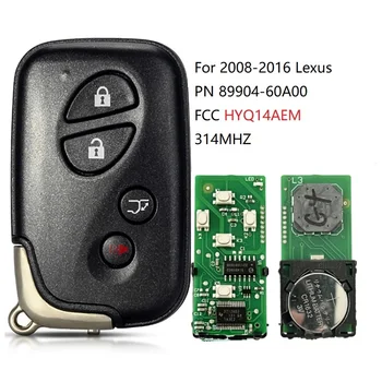 CN052023 HYQ14AEM За 2008-2016 Lexus 4-Бутон смарт ключ PN 89904-60A00 GNE 6601 314 Mhz