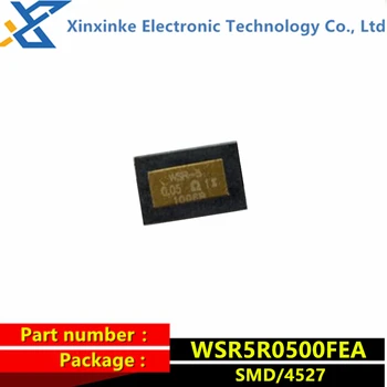 WSR5R0500FEA WSR-5 от 5 W 0,05 R 1% 4527 50mR Измервателен ток резистор-SMD 5 Вата.05 Ω Сплав прецизионное силово съпротивление